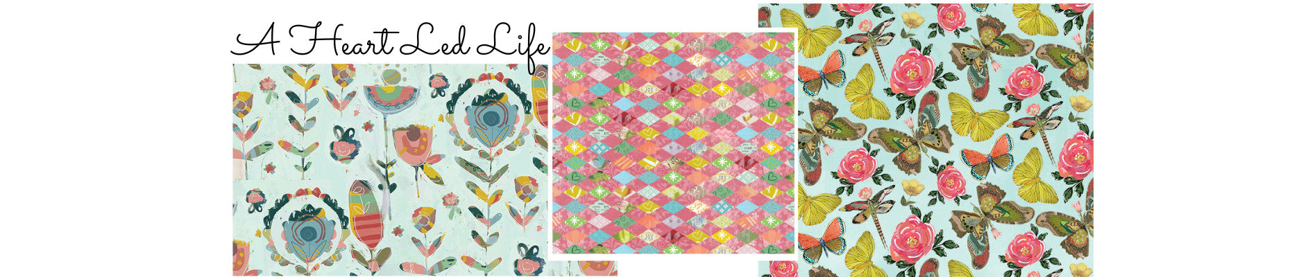 Fabric swatches of butterflies, flowers and harlequin prints in pretty light turquoise and corals.  A Heart Led Life Kelly Rae Roberts.